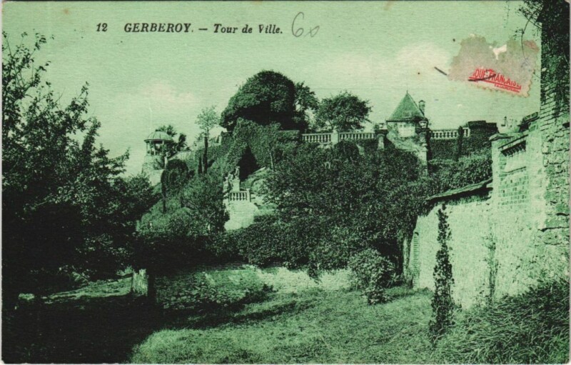 Carte postale ancienne Gerberoy Tour de Ville à Gerberoy