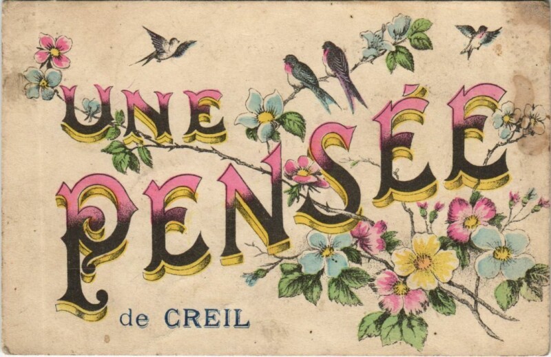 Carte postale ancienne Creil Une Pensee de Creil à Creil