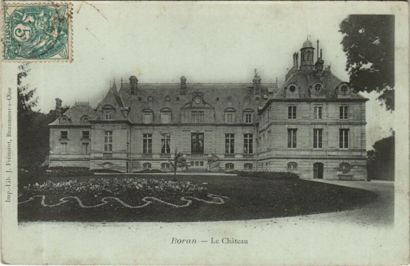 Carte postale ancienne Boran Le Chateau