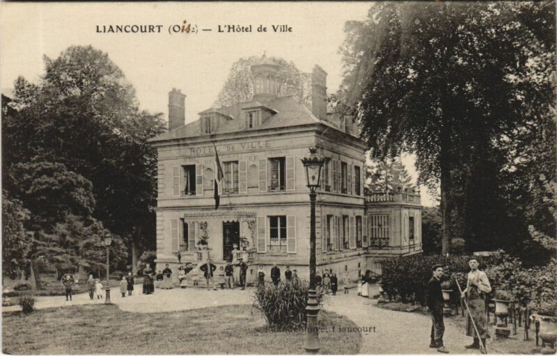 Carte postale ancienne Liancourt L'Hotel de Ville à Liancourt
