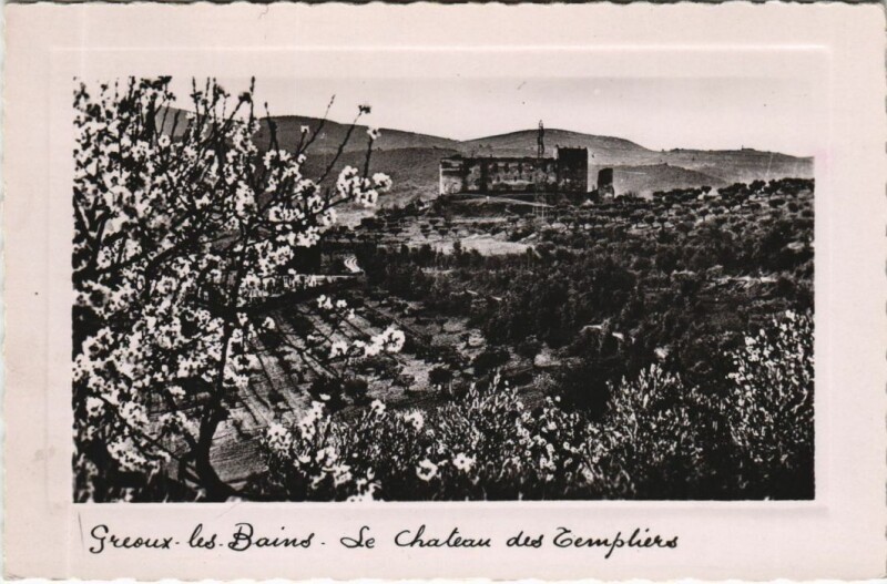 Carte postale ancienne Greoux-les-Bains Le Chateau des Templiers