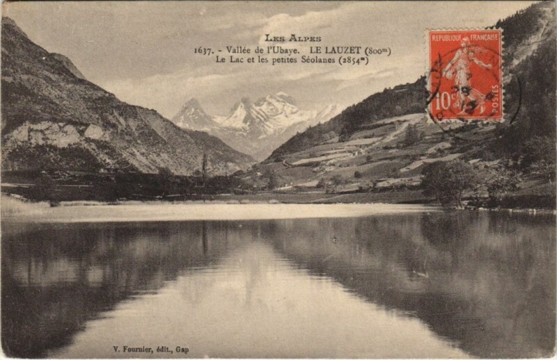 Carte postale ancienne Le Lauzet-Ubaye Le Lauzet - Le Lac et les Petites Seolanes à Auzet