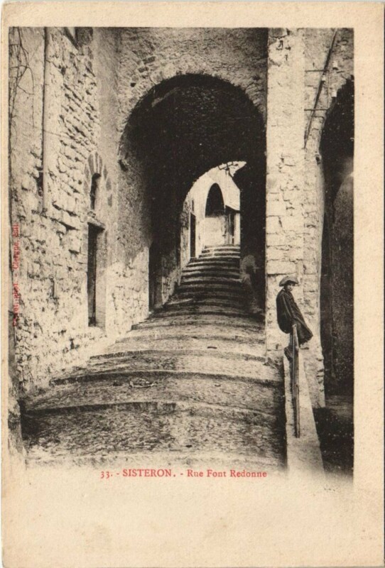 Carte postale ancienne Sisteron Rue Font Redonne à Sisteron