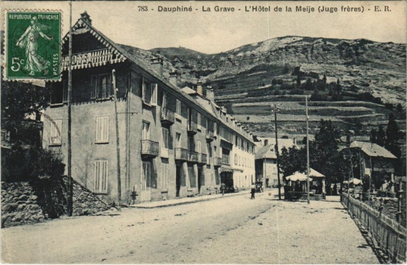 Carte postale ancienne La Grave L'Hotel de la Meije