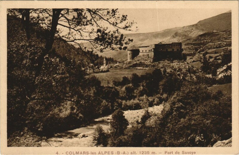 Carte postale ancienne Colmars Colmars-les-Alpes - Fort de Savoye à Colmars