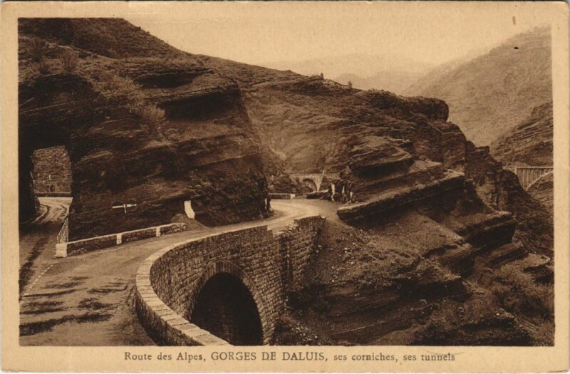 Carte postale ancienne Gorges de Daluis - Ses Corniches - Ses Tunnels