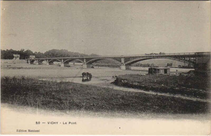 Carte postale ancienne Vichy Le Pont à Vichy