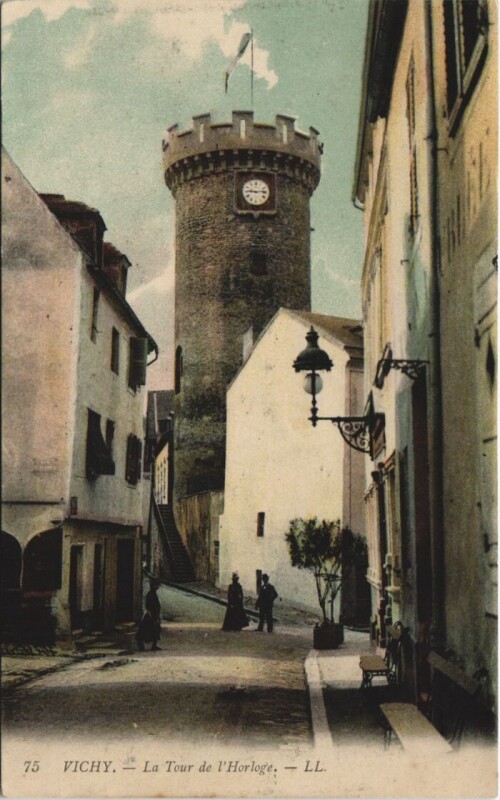 Carte postale ancienne Vichy Tour d'Horloge à Vichy