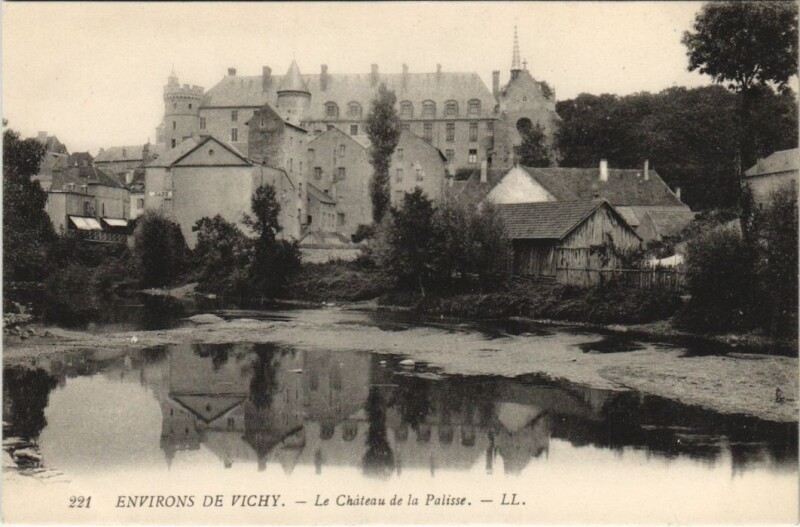 Carte postale ancienne Env. De Vichy Chateau de la Palisse à Vichy