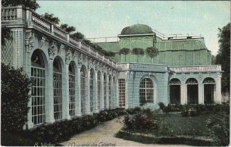Carte postale ancienne Vichy Orangerie des Celestins à Vichy