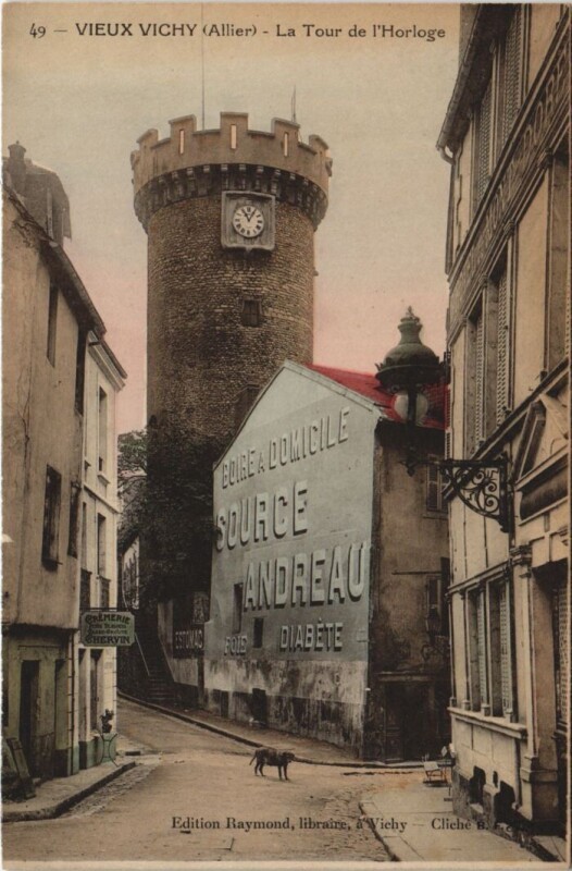 Carte postale ancienne Vichy Tour d'Horloge à Vichy