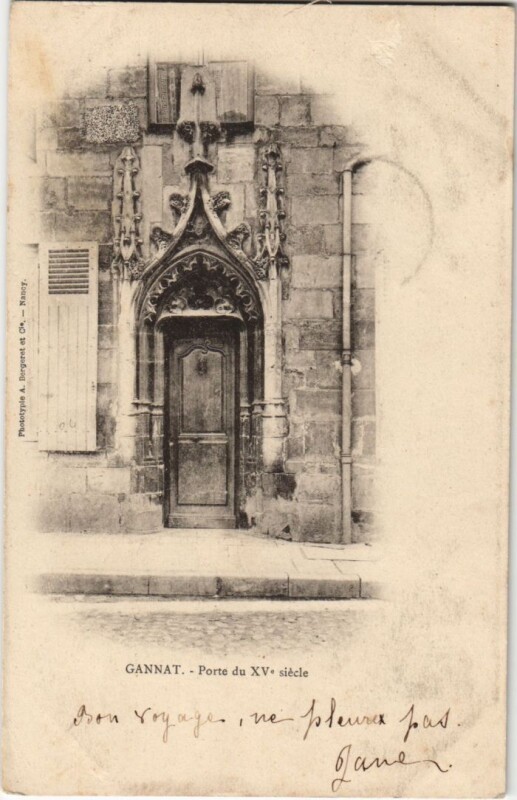 Carte postale ancienne Gannat Porte du Xv. Siecle à Gannat