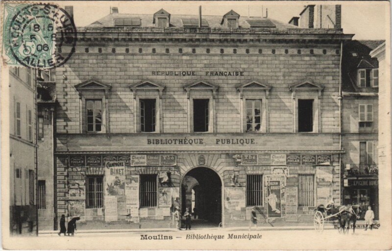 Carte postale ancienne Moulins Bibliotheque Municipale à Moulins