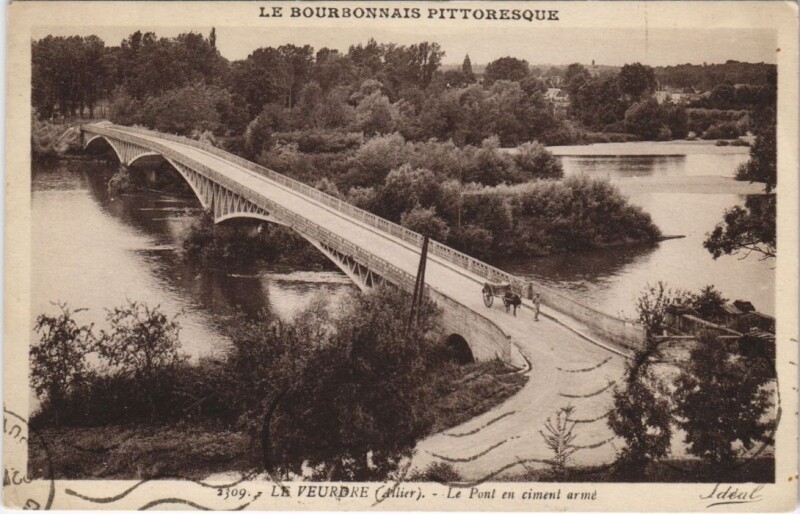 Carte postale ancienne Le Veurdre Le Pont et Ciment Arme au Veurdre