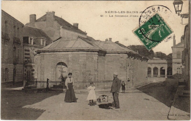 Carte postale ancienne Neris-les-Bains Fontaine
