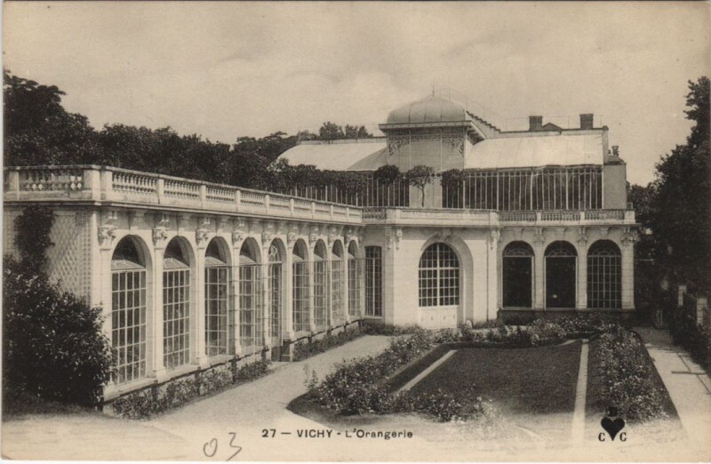 Carte postale ancienne Vichy L'Orangerie à Vichy