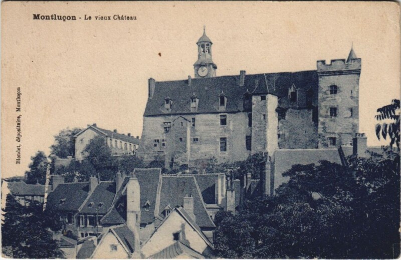 Carte postale ancienne Montlucon Le Vieux Chateau
