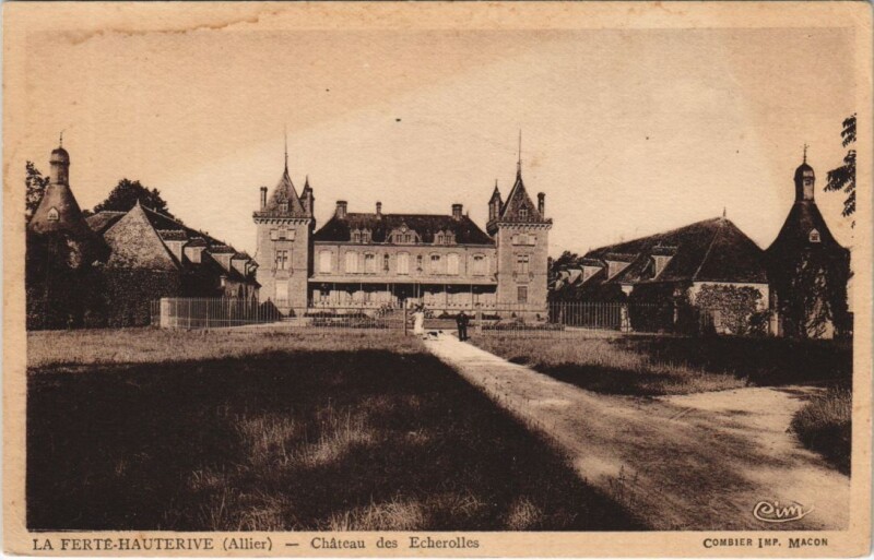 Carte postale ancienne La Ferte-Hauterive Chateau des Echerolles à Hauterive