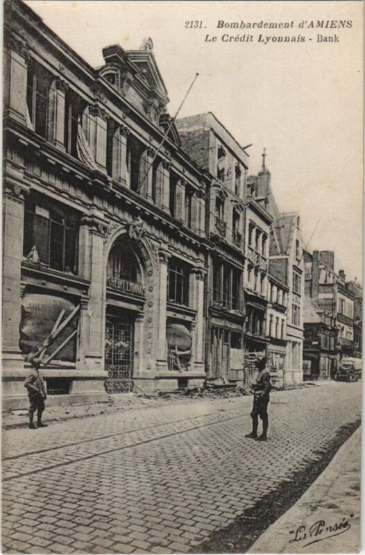 Carte postale ancienne Bombardement Amiens Credit Lyonnais Guerre, Militaire à Amiens