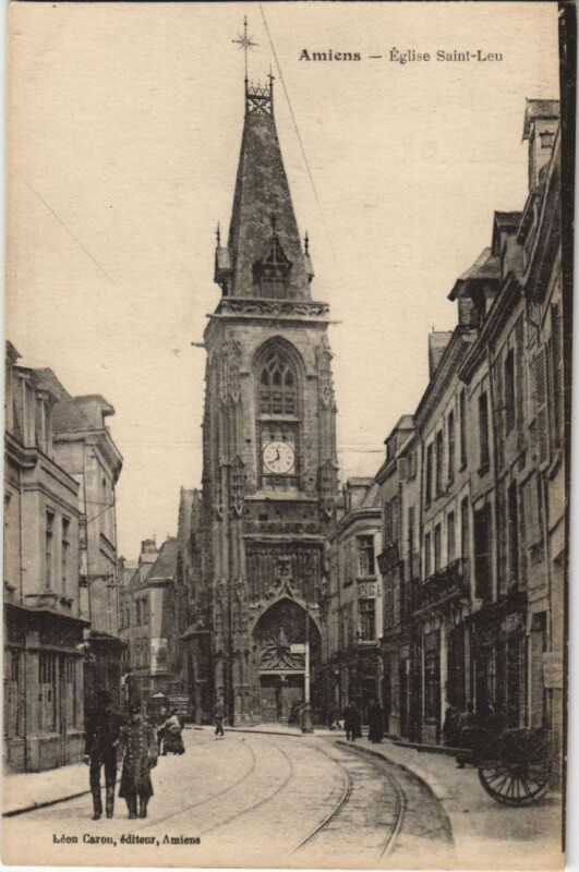 Carte postale ancienne Amiens Eglise Saint-Leu à Amiens