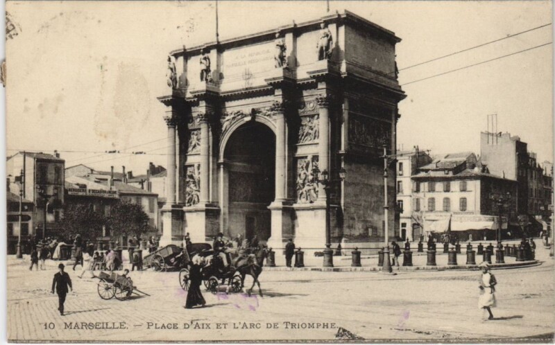 Carte postale ancienne Marseille - Place d'aix et l'arc à Marseille