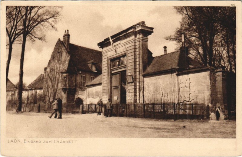 Carte postale ancienne Laon Eingang zum lazarett
