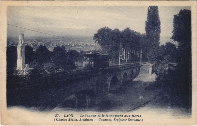 Carte postale ancienne Laon La viaduc et le