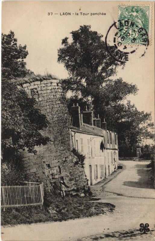 Carte postale ancienne Laon La tour penchee