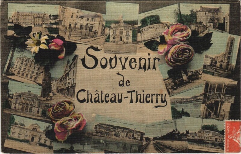 Carte postale ancienne Souvenir de Chateau-Thierry
