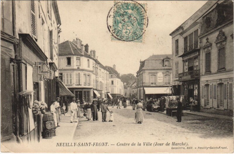 Carte postale ancienne Neuilly-Saint-Front Centre de la Ville à Neuilly-Saint-Front