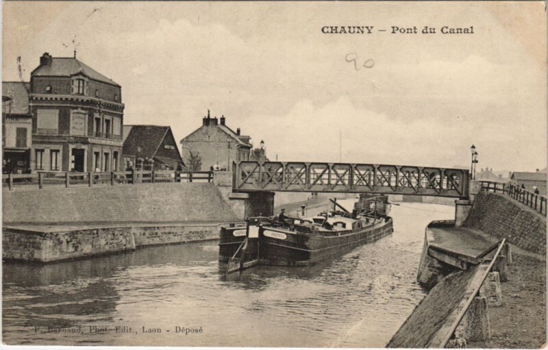 Carte postale ancienne Chauny Pont du Canal à Chauny