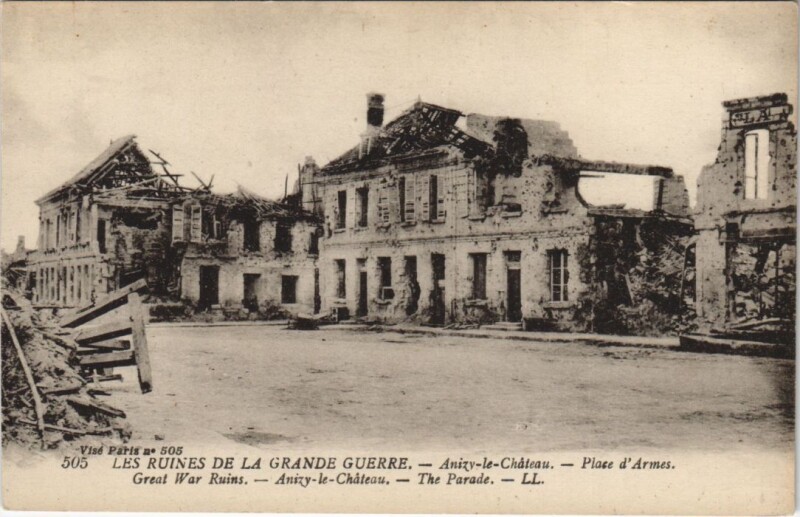 Carte postale ancienne Anizy-le-Chateau Les ruines de La Grande Guerre