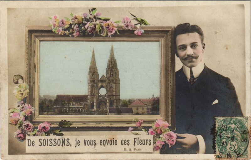 Carte postale ancienne De Soissons Je vous envoie ces Fleurs à Soissons