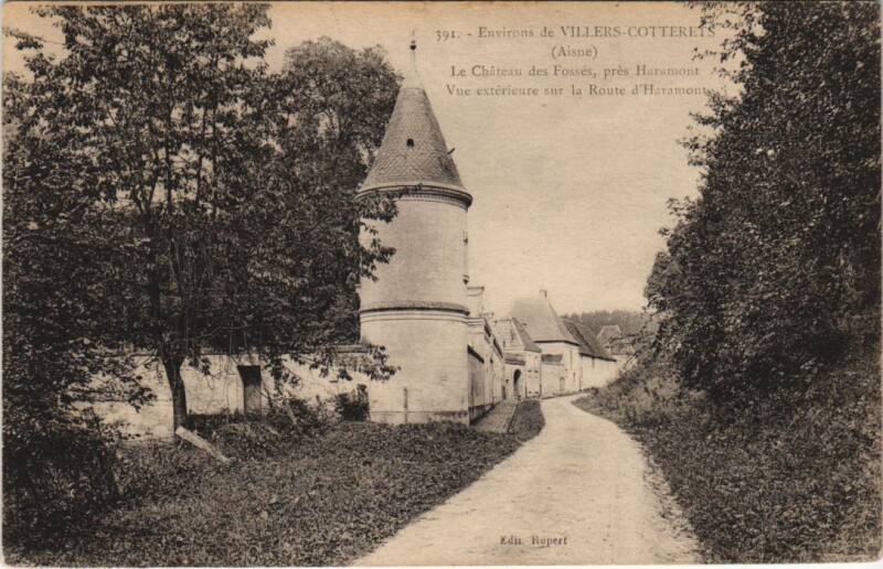 Carte postale ancienne Environs de Villers-Cotterets La chateau des fosses