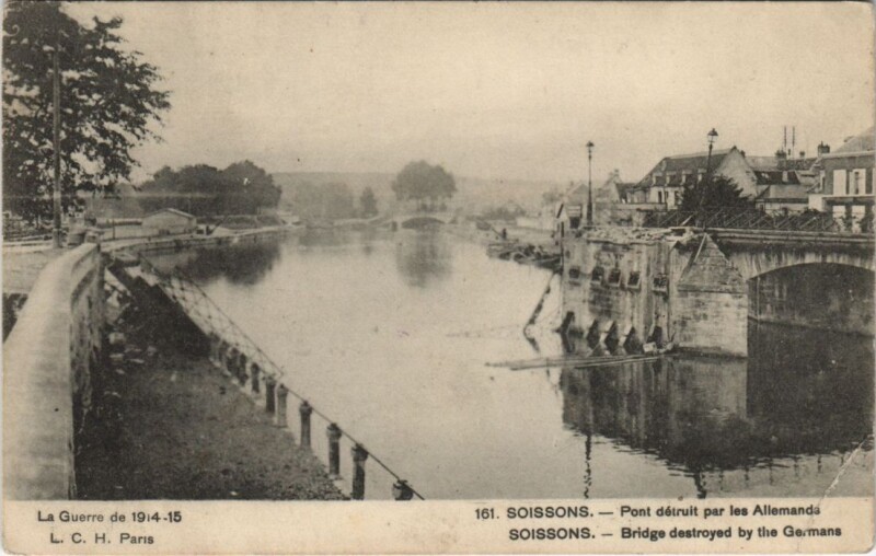 Carte postale ancienne Soissons Pont detruit par les allemandes à Soissons