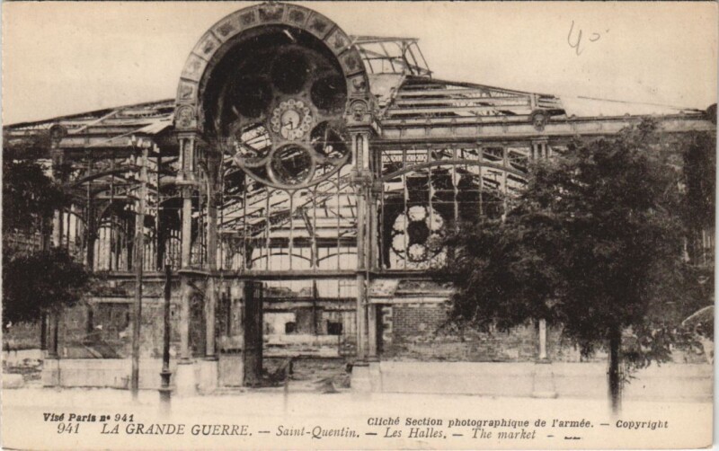 Carte postale ancienne Saint-Quentin La grande guerre à Saint-Quentin