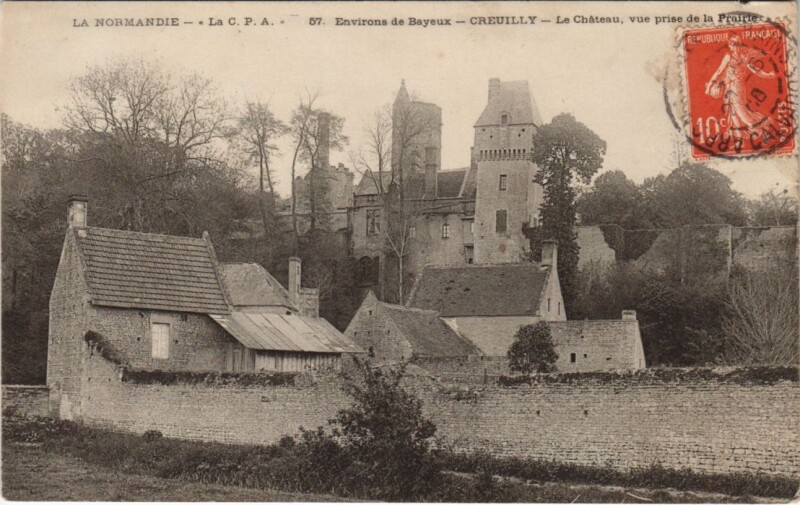 Carte postale ancienne Creully Le Chateau