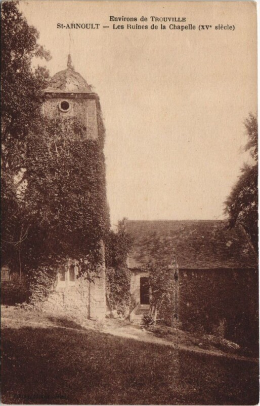 Carte postale ancienne Saint-Arnoult Les Ruines de la Chapelle à Saint-Arnoult