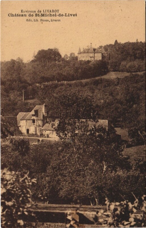 Carte postale ancienne Saint-Michel-de-Livet Chateau