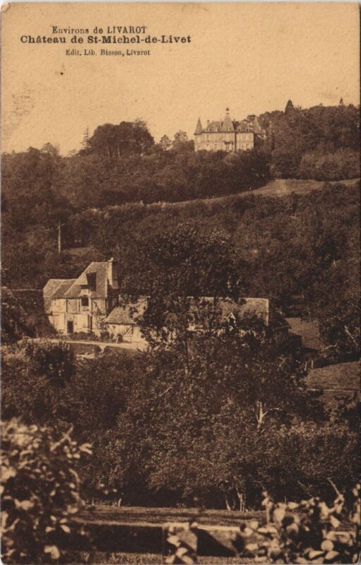Carte postale ancienne Saint-Michel-de-Livet Chateau