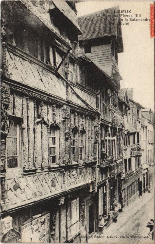 Carte postale ancienne Lisieux La Rue aux Fevres - Detail du Manoir de la Salamandre à Lisieux