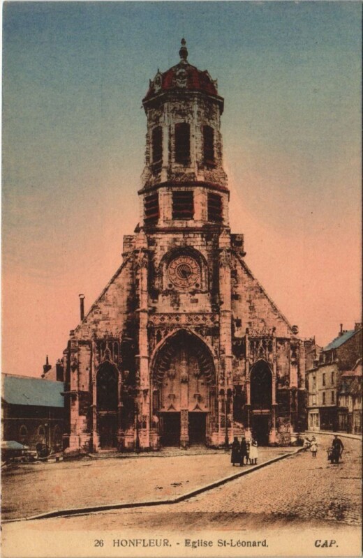 Carte postale ancienne Honfleur Eglise Saint-Leonard à Honfleur