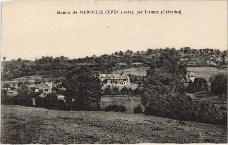 Carte postale ancienne Manoir de Marolles par Lisieux à Lisieux