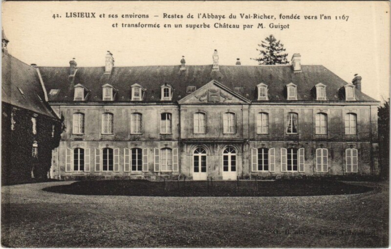 Carte postale ancienne Lisieux et ses Environs - Restes de l'Abbaye du Val-Richer à Lisieux