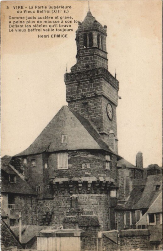 Carte postale ancienne Vire La Partie Superieure du Vieux Beffroi à Vieux