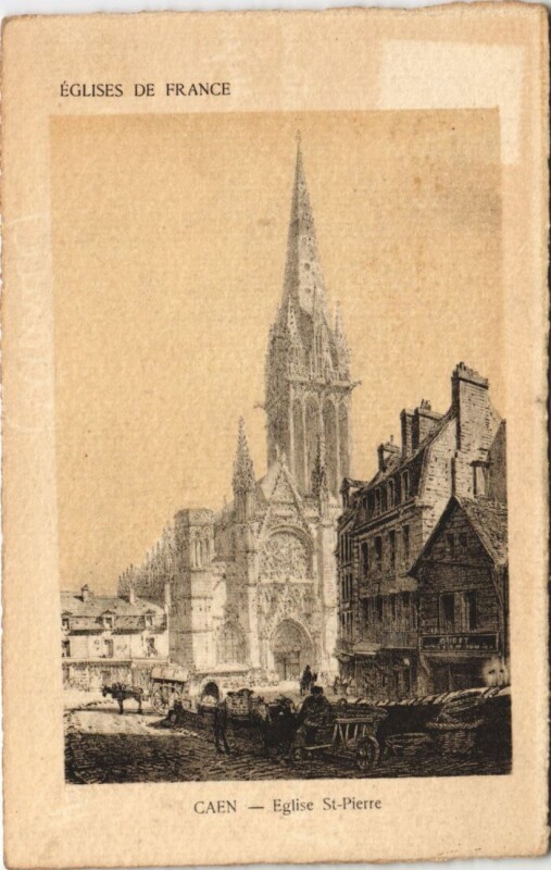 Carte postale ancienne Caen Eglise Saint-Pierre