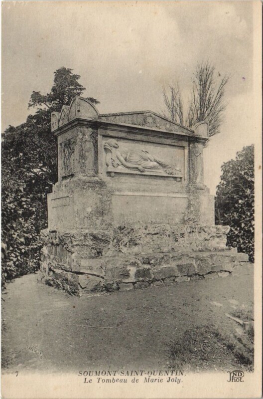 Carte postale ancienne Saumont-Saint-Quentin Le Tombeau de Marue Joly