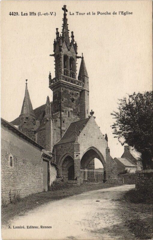 Carte postale ancienne Les Iffs La Tour et le Porche de l'Eglise aux Iffs