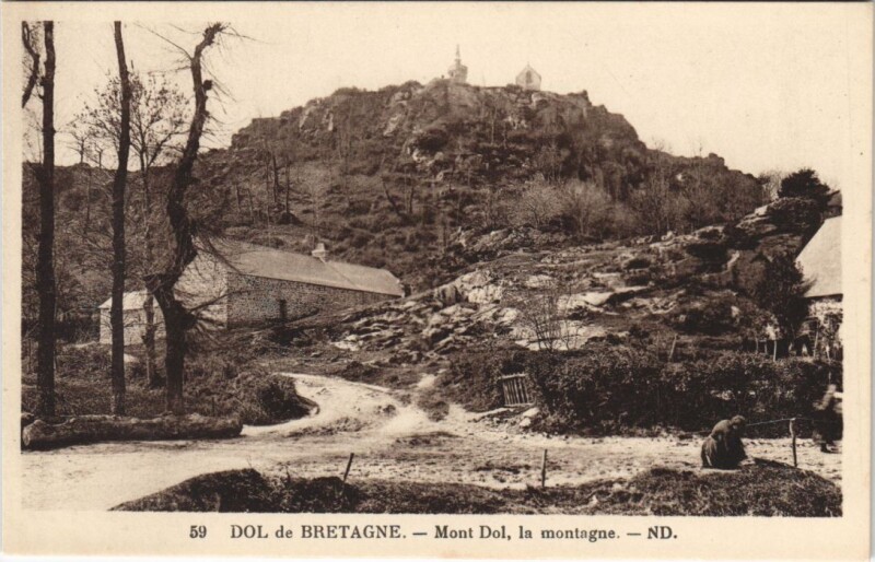 Carte postale ancienne Dol-de-Bretagne Mont Dol - La Montage à Dol-de-Bretagne