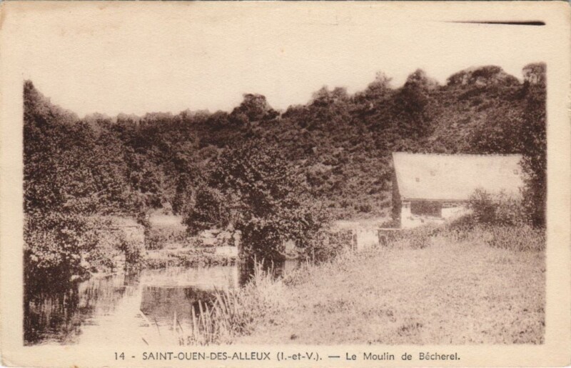 Carte postale ancienne Saint-Ouen-des-Alleux Le Moulin de Becherel à Saint-Ouen-des-Alleux